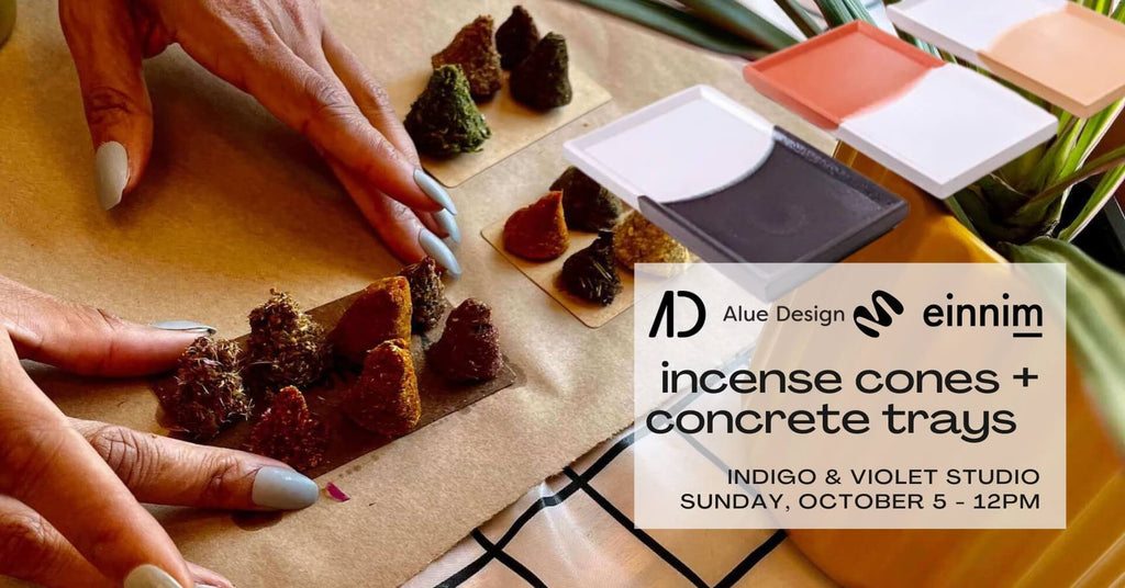 Incense + Concrete Workshop - October 5