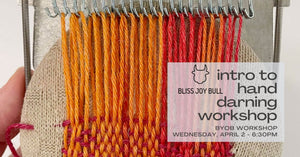 text reads - bliss joy bull intro to hand darning workshop - byob workshop at indigo & violet studio - wednesday april 2- 630pm - background is red and orange darning weave repair in progress 