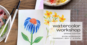 Watercolor Workshop - May 1