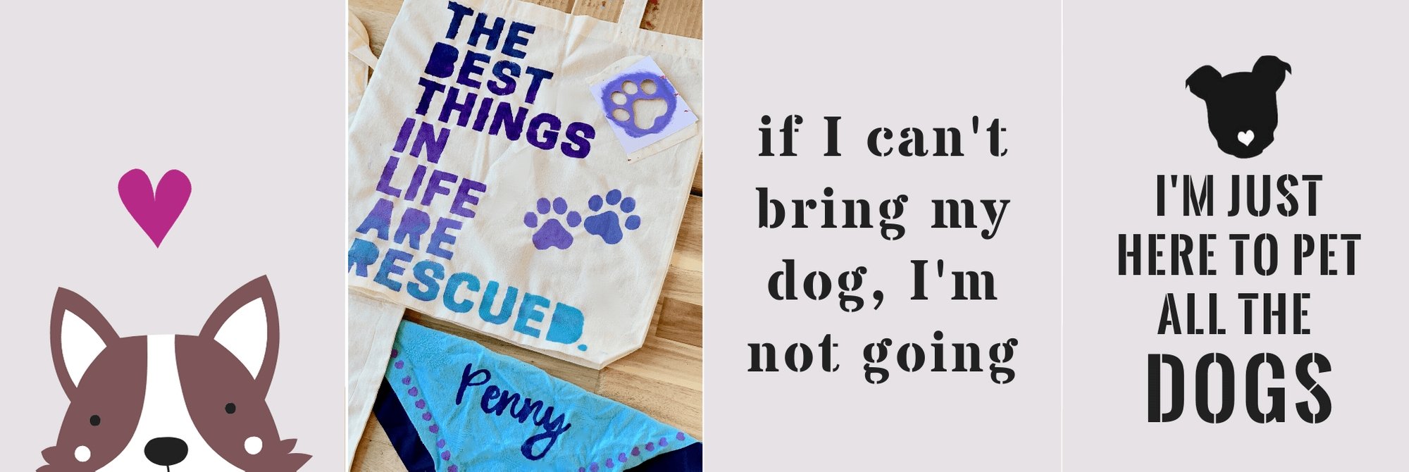 DIY Dog Totes + Bandanas - April 9 - indigo & violet studio LLC