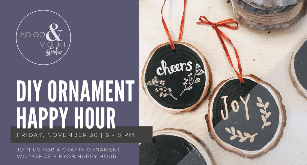 Ornament Happy Hour - November 30